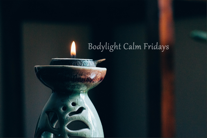 Bodylight Calm Friday Restorative Yoga and Chai